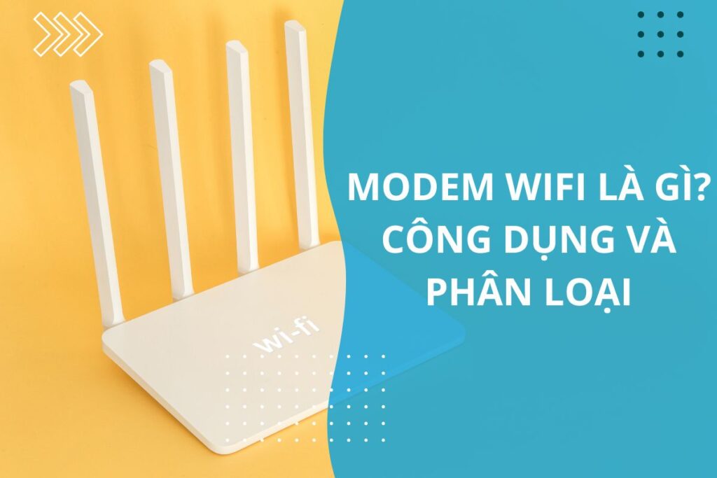 modem wifi là gì