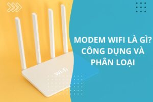 modem wifi là gì